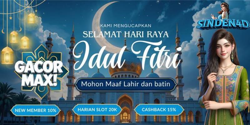 RAYAKAN IDUL FITRI BERSAMA SINDEN4D
